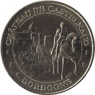 2012 MDP214 - CASTELNAUD-LA-CHAPELLE - Le Château De Castelnaud 3 (Le Cavalier) / MONNAIE DE PARIS - 2012