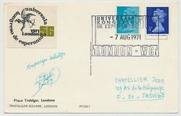 GRANDE BRETAGNE - CP Cachet Temporaire "Universala Kongreso De Esperanto - 7 Aug. 1971 - LONDON WC" - Esperánto