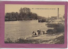 95.- L' OISE ENTRE MERIEL ET BUTRY  ( Lavandières ) Carte Glacée - Meriel