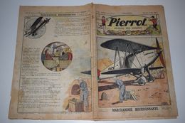 Pierrot Journal Des Garçons N°32 6 Août 1933 Marchandise Bourdonnante - Pirates De L'Océan - Pierrot