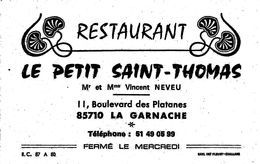 LA GARNACHE  -  Carte De Visite Du Restaurant " LE PETIT SAINT-THOMAS " 11 Boulevard Des Platanes  -  Voir Description - Other & Unclassified