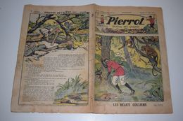Pierrot Journal Des Garçons N°31 30 Juillet 1933 Les Beaux Colliers - Pirates De L'Océan - Pierrot