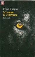 J'AI LU POLICIER N°6277 - 2003 -  F  VARGAS -  L'HOMME A L'ENVERS - J'ai Lu