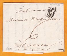 1764 - Marque Postale B Couronné Sur Lettre Pliée De Bordeaux, Gironde  Vers Montauban, Tarn Et Garonne - Taxe 6 - 1701-1800: Voorlopers XVIII