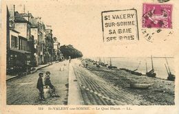 80 SAINT VALERY SUR SOMME - Quai Blavet - Saint Valery Sur Somme