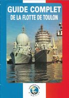 FLOTTE DE TOULON EN 1993 - GUIDE COMPLET - Francés