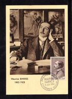 " MAURICE BARRES " Sur Carte Maximum De 1956. Ed° J Le Marigny. Obl. Charmes. N° YT 1070. Parfait état. CM - 1950-1959