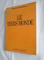 Le Tiers Monde De Bernard Chantebout - 18 Años Y Más