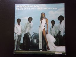 45 T Precious Wilson " We Are On The Race Track + Mr Pilot Man " - Soul - R&B