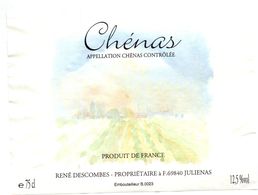 Etiket Etiquette - Vin - Wijn - Chénas - René Descombes - Julienas - Autres & Non Classés