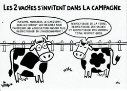 LES 2 VACHES - Pour Inviter Les Politiques à S'intéresser à L'élevage Biologique - Partis Politiques & élections