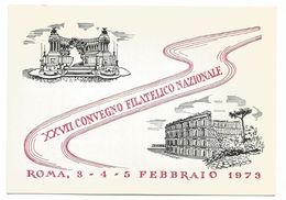 XW 2433 Roma - XXVII Convegno Filatelico Nazionale 1973 - Annullo Commemorativo / Viaggiata - Ausstellungen