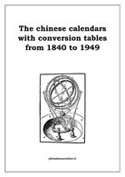 .EMPIRE - REPUBLIC - THE CHINESE CALENDARS WITH CONVERSION TABLES 1840-1949 - Other & Unclassified