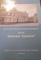 De Blauwe Nunnen - Veurne De Panne Steenkerke Koksijde    -  Door J. Ameeuw - 2003 - History