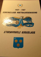 Koninklijke Voetbalvereniging Stormvogels Koekelare  50 Jaar (1937-1987) - Histoire