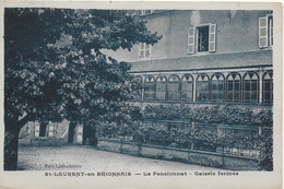 St Laurent En Brionnais - Le Pensionnat : Galerie Fermée - Sonstige Gemeinden