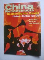 CHINA RECONSTRUCTS VOL. XXXVI Nº 2. RECLAIMING THE DESERT. DAILIAN-NORTHERN PORT CITY (FEBRUARY 1987). - Voyage/ Exploration