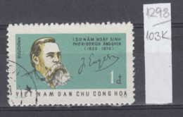 103K1298 / 1970 - Michel Nr. 640 Used ( O ) Birth Of Friedrich Engels, 1820-1895 , North Vietnam Viet Nam - Vietnam