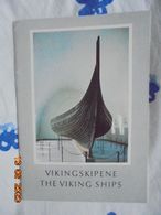 Forer For Vikingskipene / Guide For The Viking Ships, Bygdoy, Oslo, Norway By Arne Emil Christensen Jr. - Transports