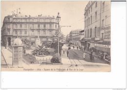 HERAULT  MONTPELLIER    SQUARE DE LA PREFECTURE ET RUE DE LA LOGE     (LACOUR) - Montpellier