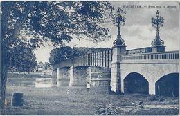 Maeseyck.   -   Pont Sur La Meuse.   -   1909   Naar   Forest - Maaseik