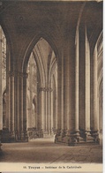 Troyes -  Intérieur De La Cathédrale - Troyes