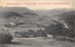 Chaux Des Crotenay         39        Vallée De La Laime   . Le Pont De La Chaux    (voir Scan) - Andere & Zonder Classificatie