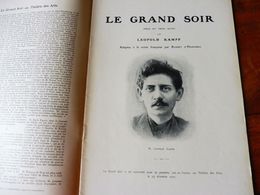 LE GRAND SOIR  (origine-> L'illustration Théâtrale, Daté 1908 )  Tableaux Et Portrait De Léopold Kampf - French Authors