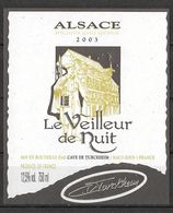 ALSACE - 2003 - Le Veilleur De Nuit - Cave Vinicole Turckheim (état Neuf) - Antiche Uniformi