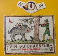 15022 - Vin Du Chasseur 1989 Côtes-du-Rhône - Caccia