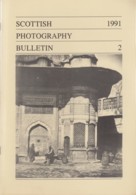 Scottish Photography Bulletin - 1991-2 - James Robertson - Ruth Stirling - Photography