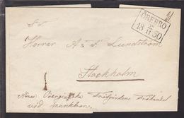 1850. SVERIGE. ÖREBRO 22 11 1850. To Stockholm. Full Contents. () - JF111075 - ... - 1855 Prephilately