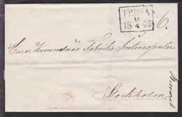 1846. SVERIGE. _TROSA 16 4 1846.__ To Stockholm. () - JF109726 - ... - 1855 Prephilately