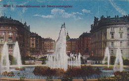 AK Wien - Hochstrahlbrunnen Mit Schwarzenbergplatz - 1918  (50859) - Ringstrasse