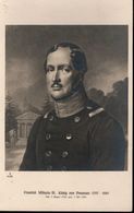 !  Alte Ansichtskarte,  König Von Preußen, Friedrich Wilhelm III., Adel, Royalty - Königshäuser