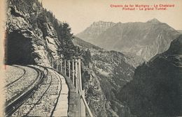 Chemin De Fer Martigny Le Chatelard Finhaut Le Grand Tunnel - Finhaut