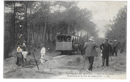 CPA 17200 ROYAN  :    Forêt De La Coubre  -Tramway - Réparation De La Voie Au  Galon D'Or - Ronce 1911 - Royan