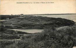 Tharon Plage * Le Calais Et Tharon Vue Des Dunes - Tharon-Plage