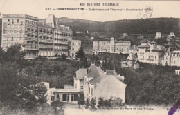 ***63 ***  CHATELGUYON établissement Thermal Continental Dans Le Fond Hotel Du Parc Neuve TTB - Chateldon