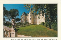 PAUILLAC. - Château Pichon Longueville De Lande . Cliché Pas Courant - Pauillac