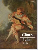 Revue De Musique -  Gitarre & Laute - N° 2 - 1979 - Muziek