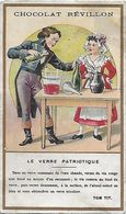 Chromo Ancien Chocolat Revillon Le Verre Patriotique 10.5* 6.4 Cm - Revillon