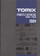 Catalogue TOMIX 2009-2010 Parts Catalog HO N - En Japonais - Unclassified