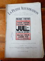 JULES,JULIETTE & JULIEN Ou L'ECOLE DU SENTIMENT De Tristan Bernard (orig  La Petite Illustration 1929 )Pub PIANO Histoir - Französische Autoren