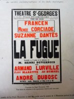 LA FUGUE De Henri Duvernois  (origine  La Petite Illustration Daté 1929 )    Pub Meubles Gouffé - French Authors