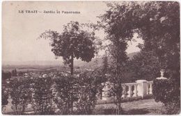 76. LE TRAIT. Jardin Et Panorama - Le Trait
