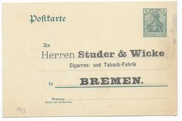 REICH / GERMANIA - 1906 - CP ENTIER Mi.P73 Avec REPIQUAGE PRIVE "STUDER & WICKE" à BREMEN - TABAC / CIGARES - Cartoline