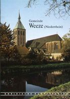 WEEZE Niederrhein 1984 " Gemeinde Weeze " Heimatbuch Reihe: Rheinische Kunststätten - Verein Für Denkmalpflege - Architecture