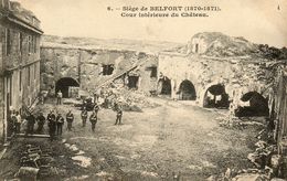 - BELFORT (90) -  Cour Intérieure Du Château Pendant Le Siège  (soldats)  -21210- - Belfort – Siège De Belfort