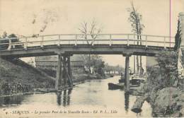 SERQUES - Le Premier Pont De La Nouvelle Route - 9 - Ed. P.L. Lille - Andere & Zonder Classificatie